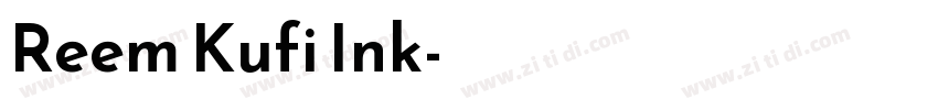 Reem Kufi Ink字体转换